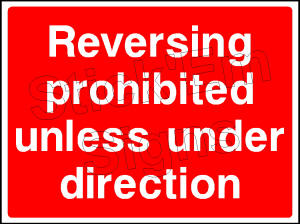 Reversing prohibited unless under direction CONS0056