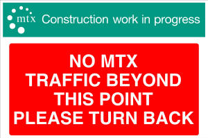 MTX Contracts Site Safety SS-0043 No MTX traffic beyond this point