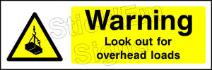 Warning Look out for overhead loads CONS0035
