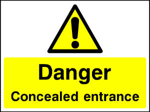 Danger consealed entrance CONS0071