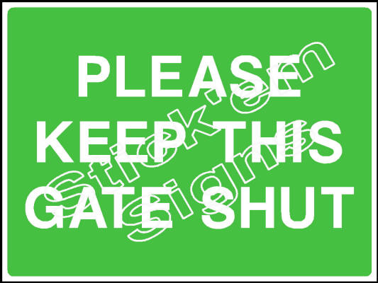 COUN0060 Please keep this gate shut