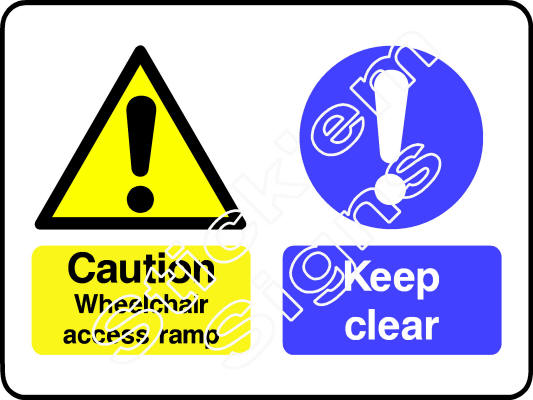 DDA0014 Caution Wheelchair access ramp Keep clear